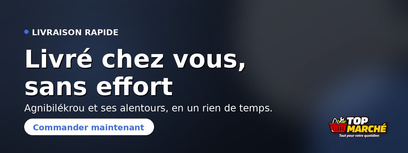 Livré chez vous, sans effort