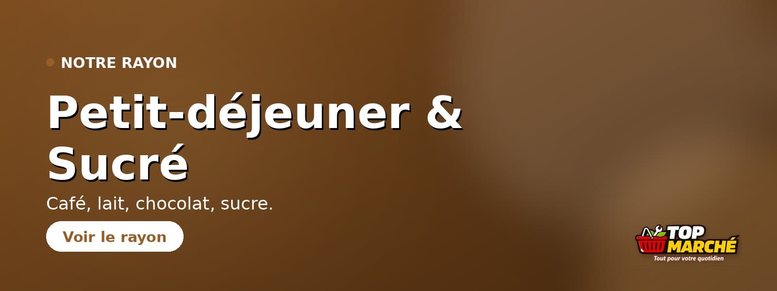 Petit-déjeuner & Sucré