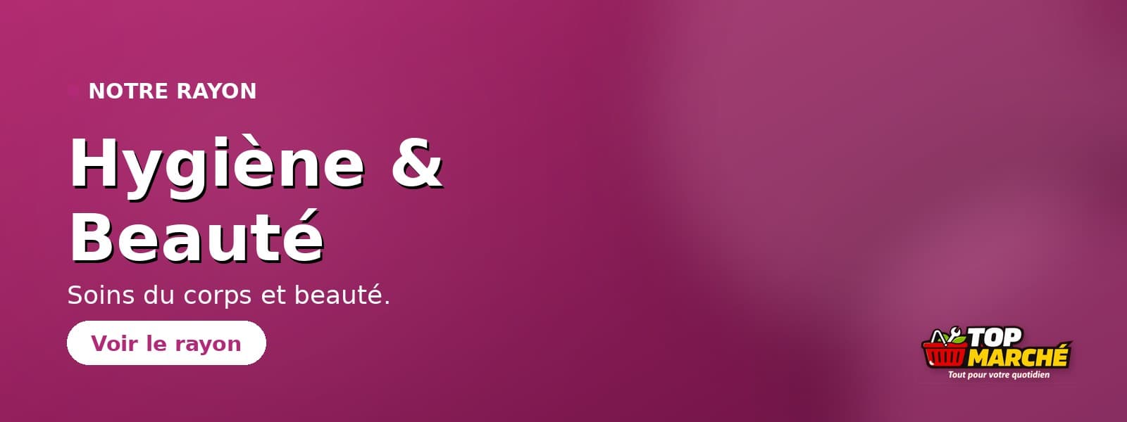 Hygiène & Beauté